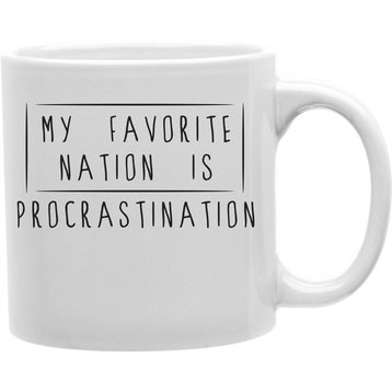Favorite Nation, Procrastination Coffee Mug
