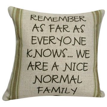 Nice Normal Family Throw Pillow with Insert 12x12