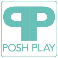 Posh Play
