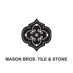 Mason Bros. Tile & Stone