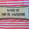 Be Awesome Dream Big Motivational Quotes Double Sided Pillow