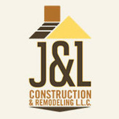 J & L Construction and Remodeling, LLC