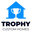 Trophy Custom Homes