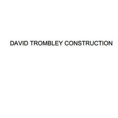 DAVID TROMBLEY CONSTRUCTION