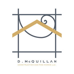 D.  McQuillan Construction and Fine Homes