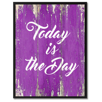 Today Is The Day Inspirational, Canvas, Picture Frame, 13"X17"