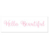Hello Beautiful 12"x36" Canvas Wall Art, Pink