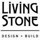Living Stone Design + Build Living Stone Design + Build
