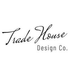 Trade House Design Co.