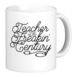 Oh, Susannah Teacher of the Freakin' Century Mug - Products