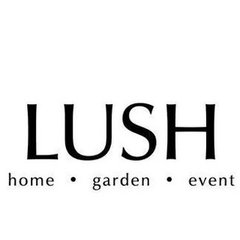 LUSH Home Garden Event