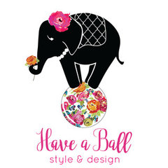 Have A Ball Style and Design