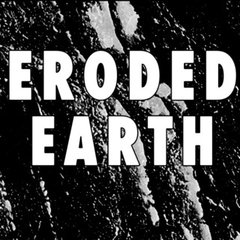 Eroded Earth