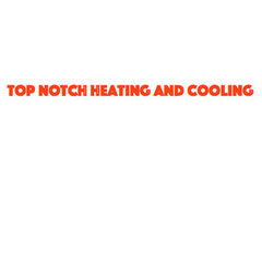 Top Notch Heating and Cooling