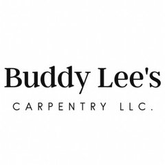 Buddy Lee's Carpentry LLC.