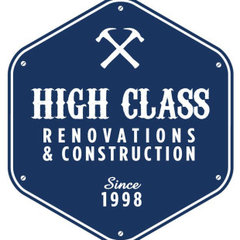 High Class Renovations and Construction