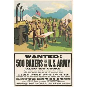 Wanted! 500 Bakers for the U.S. Army  (Also 100 Cooks)  1917 Poster Print by