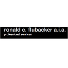 ronald c. flubacker a.i.a.
