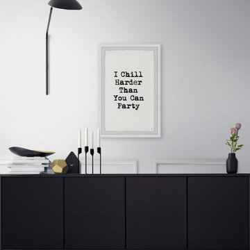 "Chill Harder" Framed Painting Print