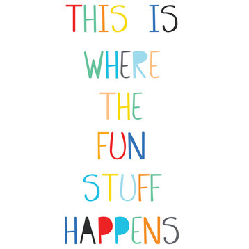Fun Stuff Wall Quote Decals