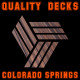 QUALITY DECKS COLORADO SPRINGS