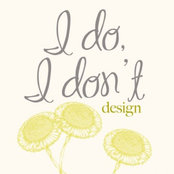 I Do I Don't Design's photo