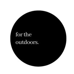 For The Outdoors