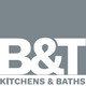 B&T Kitchens and Baths