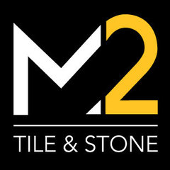 M2 Tile & Stone Inc