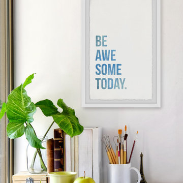 "Be Awesome Today" Framed Painting Print