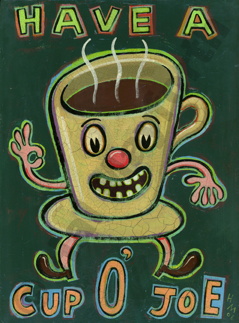 Have a Cup o' Joe - Limited Edition Humorous Print