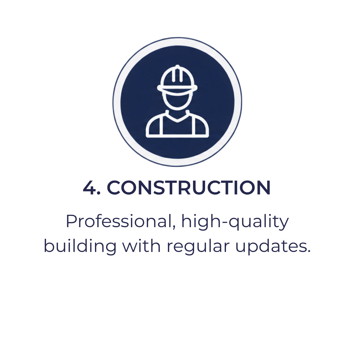 Construction
