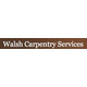 Walsh Carpentry Services