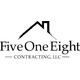 Five One Eight Contracting, LLC