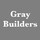 Gray Builders