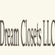 Dream Closets LLC