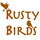 Rustybirds
