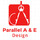 Parallel A & E Design