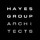 Hayes Group Architects