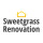 Sweetgrass Renovation