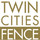 Twin Cities Fence