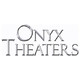 Onyx Theaters