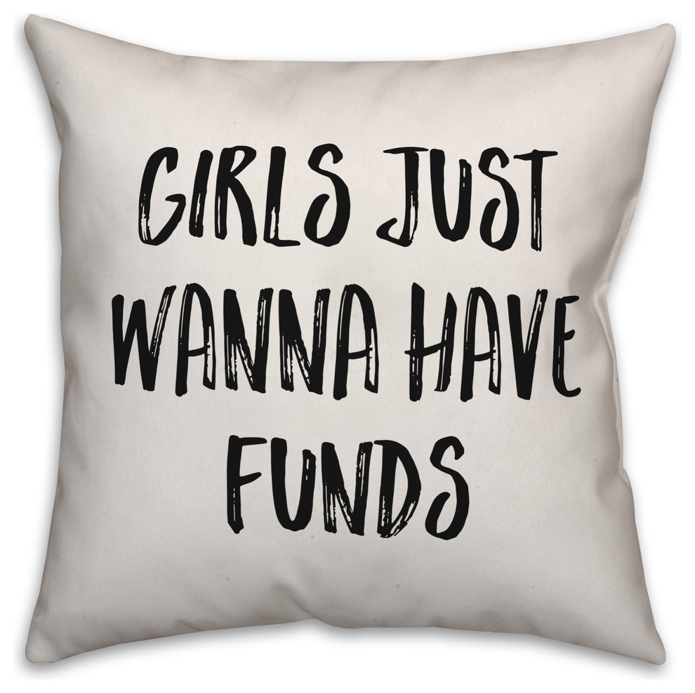 Girls Just Wanna Have Funds, Throw Pillow Cover, 20"x20"