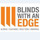 Blinds With An Edge are Geelong’s experts in windo