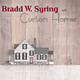 Bradd W. Syring LLC - Custom Homes