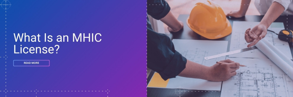 What Is an MHIC License?