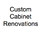 Custom Cabinet Renovations