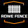 Rowe Fence LLC
