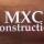 MXC CONSTRUCTION