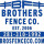Brothers Fence Company